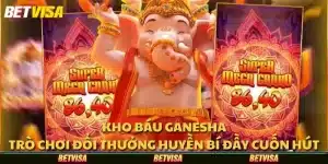 Kho báu Ganesha: Trò chơi đổi thưởng huyền bí đầy cuốn hút